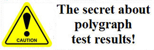 accuracy of a polygraph test in Santa Rosa